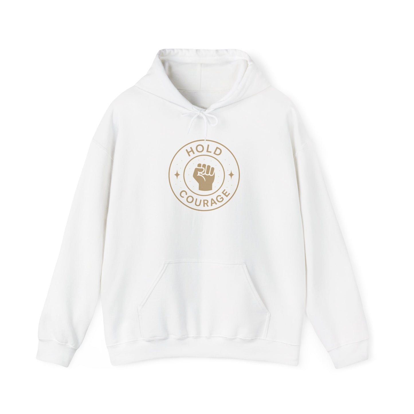 Empowerment Hooded Sweatshirt - Hold Courage, Unisex Sweatshirt, Inspirational Apparel, Gift for Activists, Motivational Outfit, Cozy Hoodie